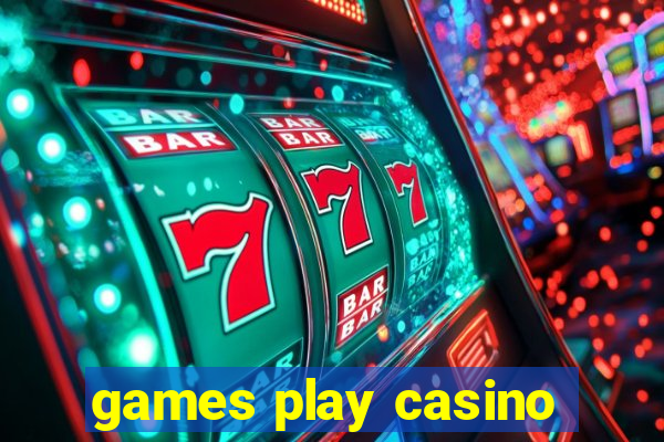 games play casino